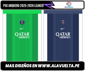 PSG Arquero 2025-2026 Leaked